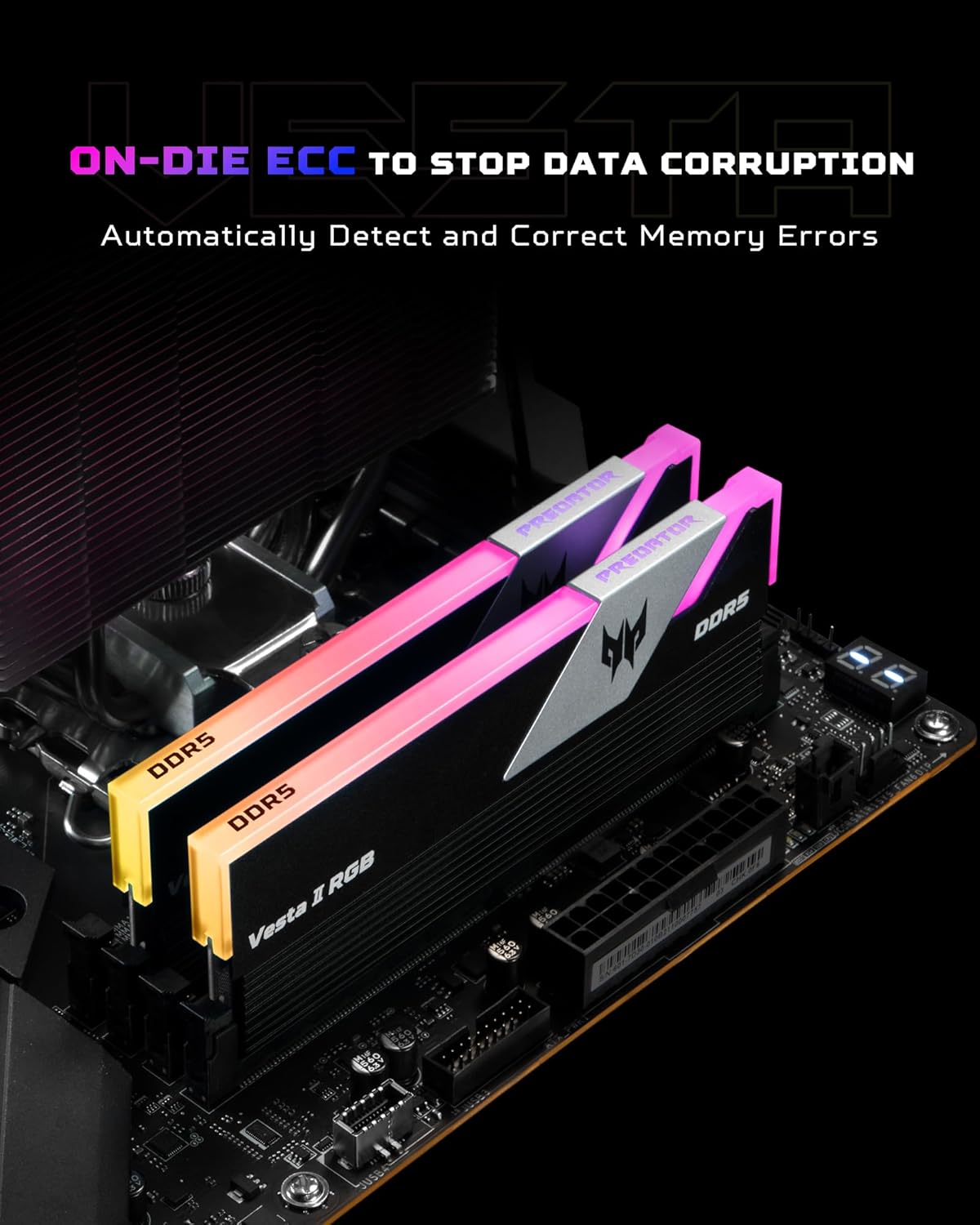 PREDATOR VESTAII DDR5 RGB U-DIMM 6000MHZ 32GB (16GB*2) BLACK